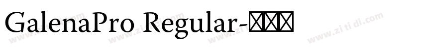 GalenaPro Regular字体转换